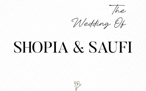 Shopia & Saufi