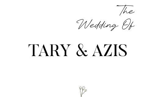 Tary & Azis